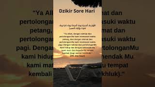 Dzikir Sore Hari🌅 dzikir dzikirpetang jummahmubarak vidioshort foryou [upl. by Baillie]