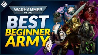 The BEST Warhammer 40K Armies For Beginners in 10th Edition [upl. by Notgnirrab]