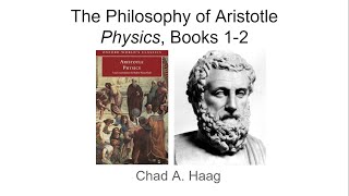 Aristotle The Physics 13 Books 12 Lecture Nature Causes [upl. by Nnahaid25]