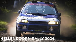 Eurol Hellendoorn Rally 2024  Ten Broeke Rallysport  Subaru Impreza GT Turbo [upl. by Gustin]