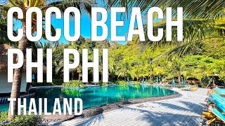 Phi Phi CoCo Beach Resort  March 2024  Koh Phi Phi Thailand [upl. by Cirilo]