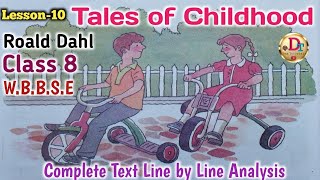 Tales of Childhood ।। Roald Dahl ।। Class 8  WBBSE ।। Bengali Discussion [upl. by Siraf]