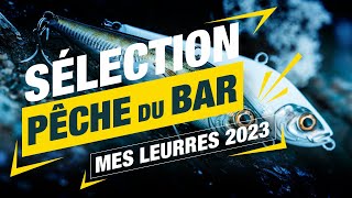 Pêche du bar  Ma sélection de leurre 2023 [upl. by Adiel]