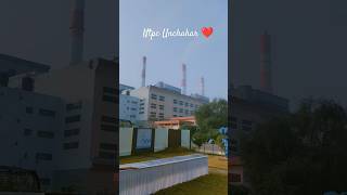 Ntpc Plant Unchahar unchahar ntpc vlog seen viralshort minivlog trnding video oldsong [upl. by Milah]