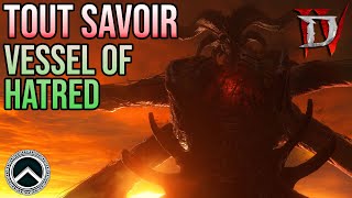 RÉCAP COMPLET  VESSEL OF HATRED ★ DIABLO 4 [upl. by Chiles]