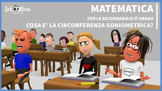 La circonferenza goniometrica  Matematica  Secondaria di Secondo Grado [upl. by Asare]