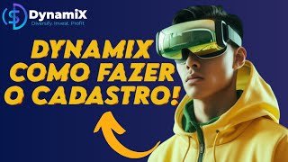 Dynamix como fazer o cadastro [upl. by Uball425]