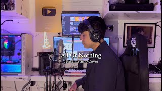 All Or Nothing  OTown Jenzen Guino Cover [upl. by Winebaum872]