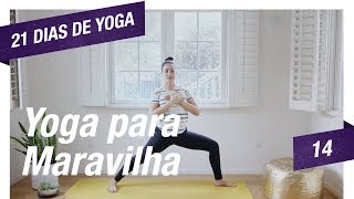 Yoga  Dia 14 Eu Sou Maravilhoso  Pri Leite [upl. by Eerual453]