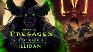 Présages – Illidan FR [upl. by Akaenahs905]