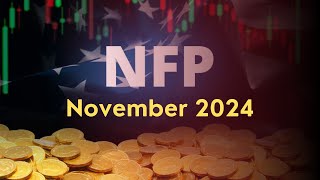 NFP November 2024 Unemployment Rate Expect HIGH Volatility Today [upl. by Avruch721]