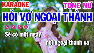 Karaoke Hỏi Vợ Ngoại Thành Tone Nữ Nhạc Sống  Mai Thảo Organ [upl. by Morgana]