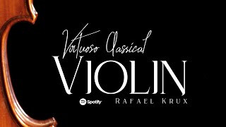 Virtuoso Classical Violin [upl. by Asiruam]