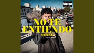 No Te Entiendo [upl. by Lorinda]