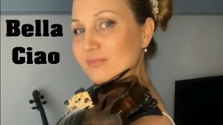 Bella Ciao  Violin cover by Svetlana Surnina Instrumental Version [upl. by Yahs]