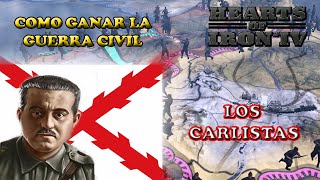 HOI IV TUTORIAL  COMO GANAR LA GUERRA CIVIL  LOS CARLISTAS [upl. by Mitzi47]