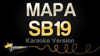 SB19  MAPA Karaoke Version [upl. by Raab346]