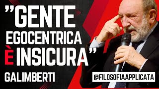 GENTE EGOCENTRICA É INSICURA  Umberto Galimberti galimberti filosofia filosofiadivita [upl. by Eidnim]