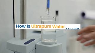 Ultrapure Water [upl. by Jorgensen74]