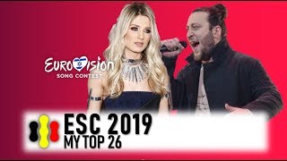 ESC 2019  My top 26 [upl. by Annirok]