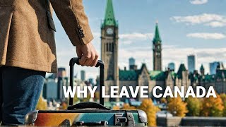 Why Immigrants Are Leaving Canada [upl. by Polivy855]