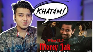 Reaction on WHAT IF PritomHasans MOREY JAK Lyrics Followed The Video VIDEO BABA PRODUCTIONS [upl. by Atiuqrahc960]