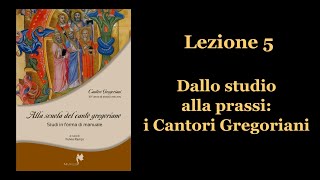 5 Lanno liturgico col Canto gregoriano  Tempo pasquale e Solennità Lezione 5 [upl. by Llezo252]