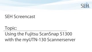 Using the Fujitsu ScanSnap S1300 with the Scannerserver [upl. by Murdoch]