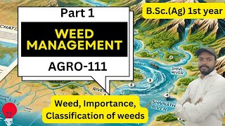 AGRO 111  BSc Ag  Fundamental of Agronomy weed management  weed weed classification [upl. by Repooc368]