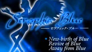 Seraphic Blue  Black Fangs [upl. by Fidellia]