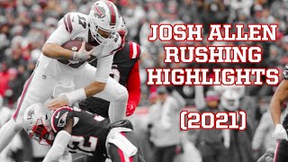 quotMonsterquot  Bills QB Josh Allen 2021 Rushing Highlights [upl. by Einhorn704]