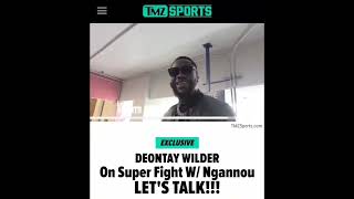 Deontay Wilder On Super Fight W NgannouLets Talk [upl. by Barr]