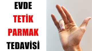 PARMAĞI AÇARKEN TAKILMA  EVDE TETİK PARMAK TEDAVİSİ  TETİK PARMAK EGZERSİZLERİ  Aynur BAŞ [upl. by Lauretta]