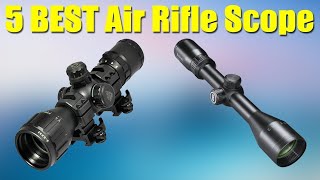 Best Air Rifle Scopes 2022  5 Best Budget Scopes [upl. by Llerrat]