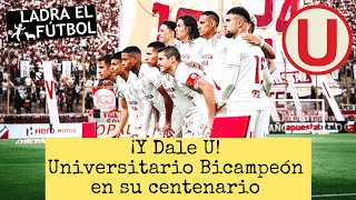 UNIVERSITARIO DE DEPORTES BICAMPEÓN NACIONAL EN SU CENTENARIO  CUSCO FC SE CACHÓ A ALIANZA LIMA [upl. by Ahcirt]