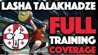 Lasha Talakhadze 105kg Georgia  Full Training Hall Coverage March 31  April 5 [upl. by Lauretta]