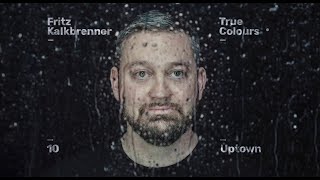 Fritz Kalkbrenner  Uptown Official Audio [upl. by Almap829]