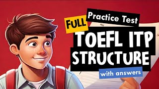 TOEFL ITP Full Structure Practice Test  TOEFL ITP Grammar Practice [upl. by Vachell552]