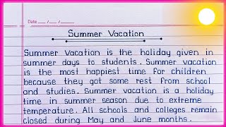 Essay on Summer Vacation in English  Summer Vacation essay in English  Summer Vacation [upl. by Cohette]