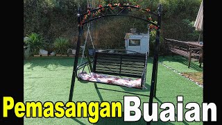 Cara Pasang Buaian Gantung Taman DIY  How to Install Garden Swing Bench [upl. by Nahtanohj]