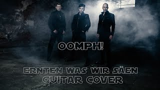 OomphErnten was wir säen Guitar Cover [upl. by Aicilla]