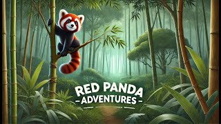 Red Panda Adventures Exploring Their Natural Habitat [upl. by Enileme987]