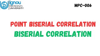 Point Biserial Correlation and Biserial Correlation MPC006 [upl. by Norrag]