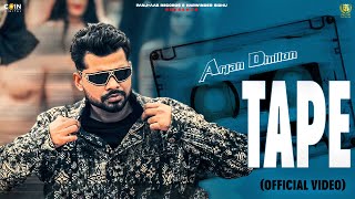 Tape Official Video Arjan Dhillon  Mxrci  Latest Punjabi Songs 2024  New Punjabi Song 2024 [upl. by Napra819]