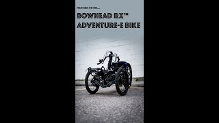 FIRST RIDE on the BOWHEAD™ RX ADVENTUREE BIKE shorts [upl. by Reteip314]