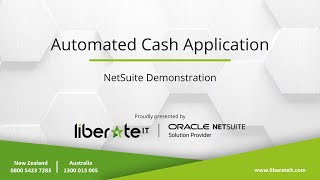 Oracle NetSuite  Automated Cash Application with liberate IT [upl. by Cherish]