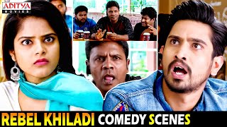 quotRebel Khiladiquot Hindi Dubbed Movie Comedy Scenes  Raj Tarun Riddhi Kumar  Aditya Movies [upl. by Shirk281]