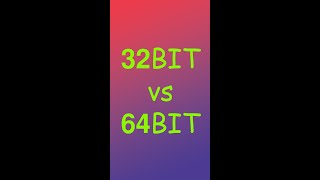 32 bit vs 64 bit [upl. by Naugan497]