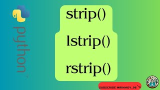 strip and lstrip and rstrip in python [upl. by Gonagle]