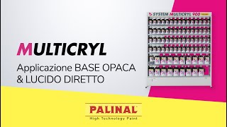 MultiCryl900 Preparazione Base Opaca Solvente [upl. by Sully]